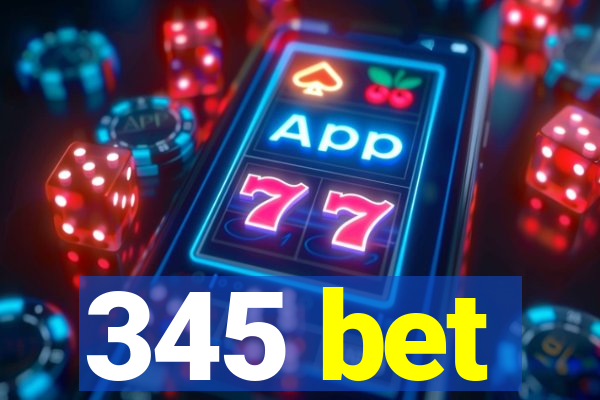 345 bet